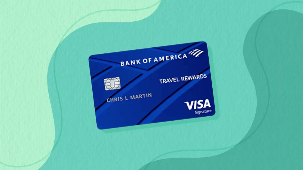 Learn How to Apply for the Bank of America Travel Rewards Credit Card